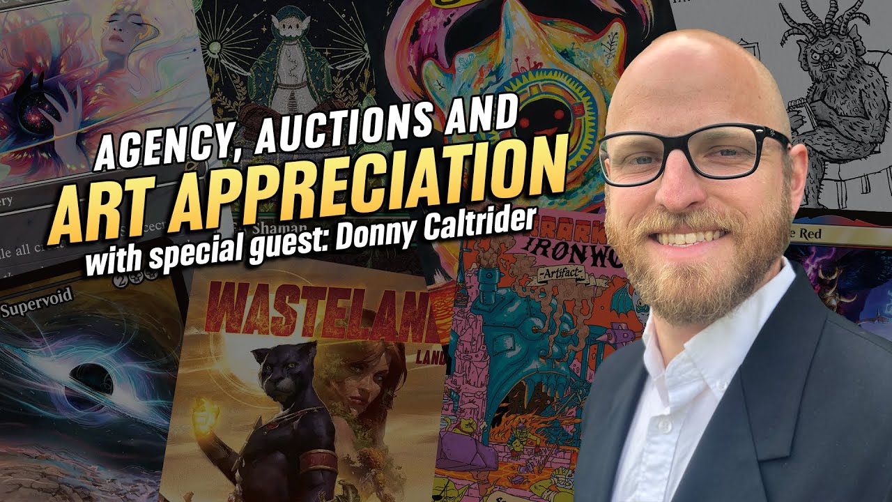 Agency, Auctions and Art Appreciation | Casual Magic Ep. 308