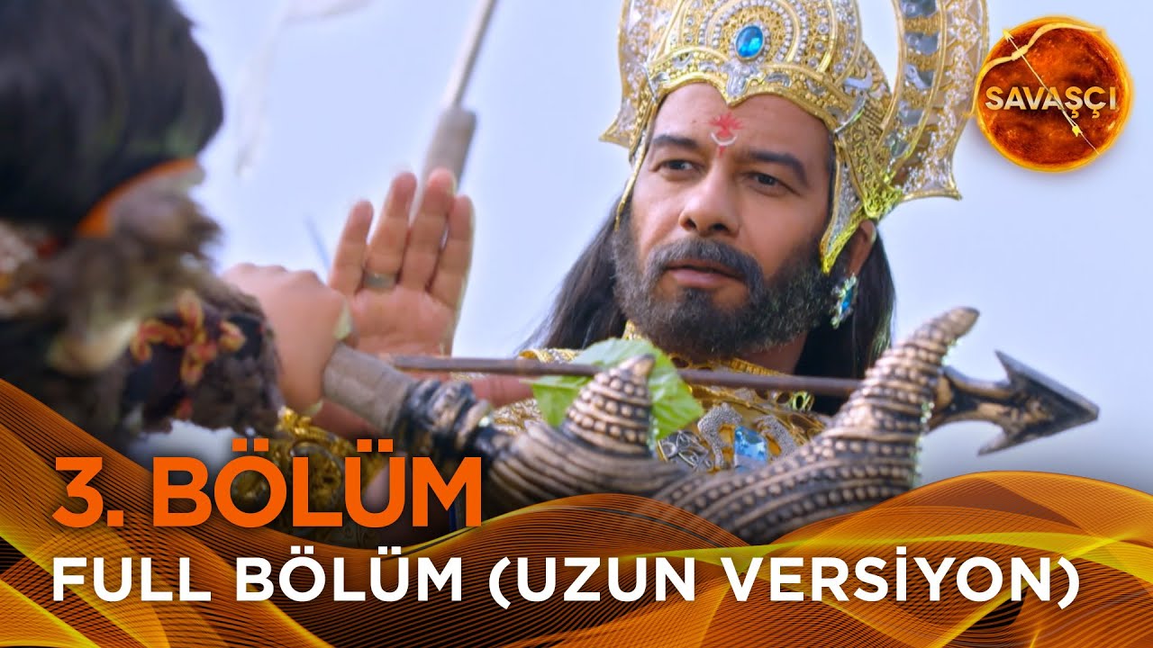 Savaşçı Hint Dizisi 3. Bölüm (Uzun Versiyon)