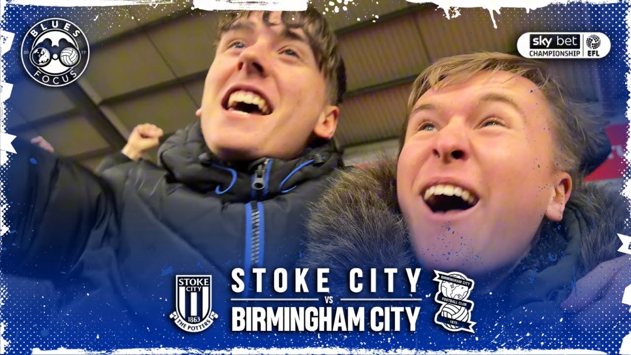 BLINDER FROM BACUNA | Stoke City 1-2 Birmingham City