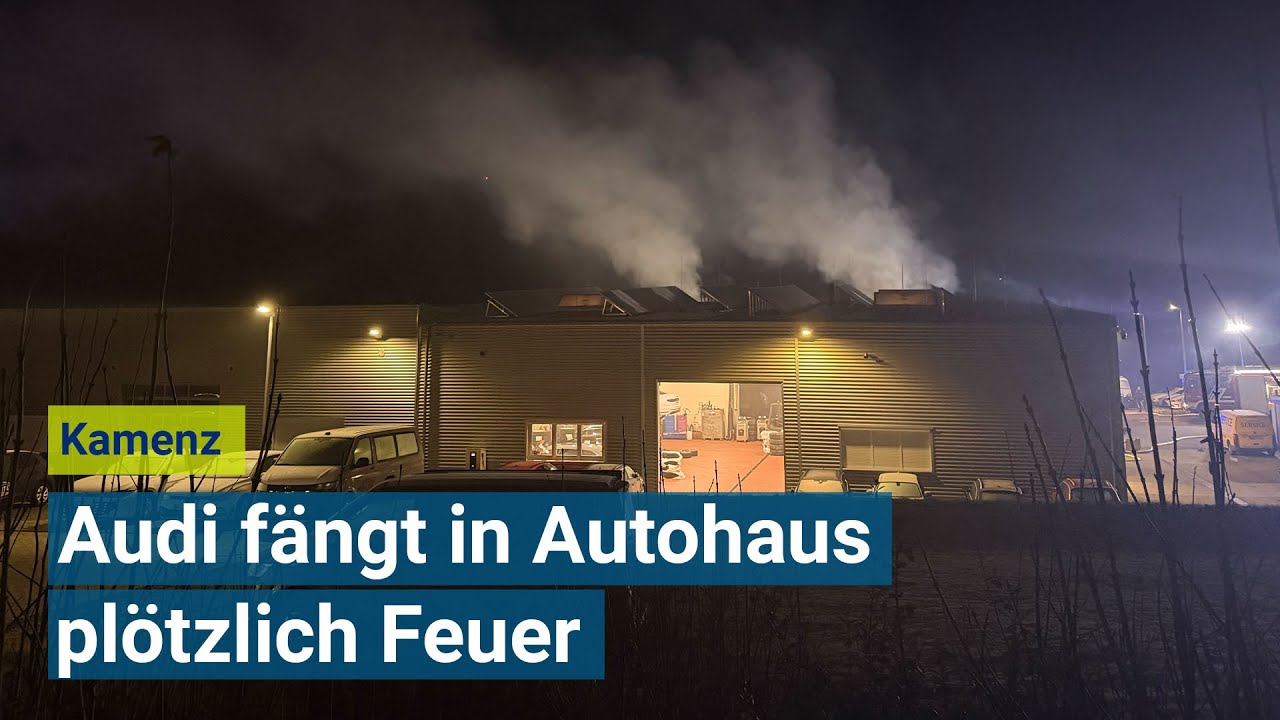 Audi geht in Kamenzer Autohaus in Flammen auf