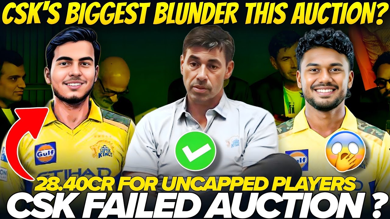 CSK'S Biggest Mistake IPL 2026 Auction ? 🤔✅ | CSK News Today 🚨✅