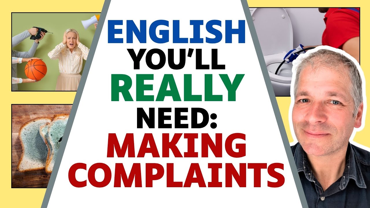 English you REALLY need: Making complaints
