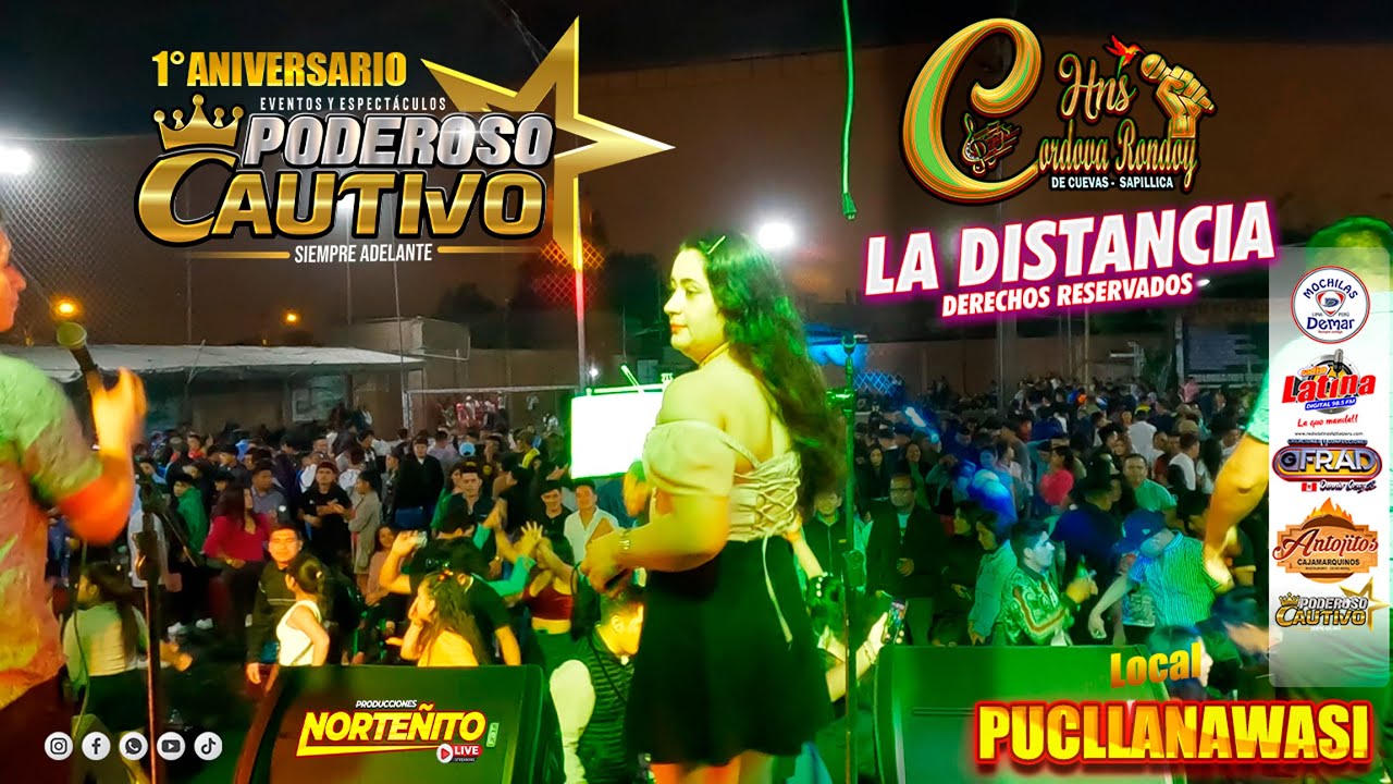 𝗛𝗡𝗢𝗦 𝗖𝗢𝗥𝗗𝗢𝗩𝗔 𝗥𝗢𝗡𝗗𝗢𝗬 | A la distancia DR | 1er Aniversario Promotora de Espectaculos Poderoso Cautivo