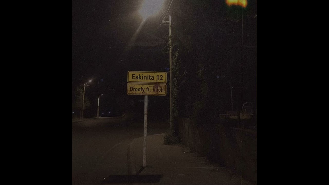ESKINITA 12 - DROOFY ft. VILOH (Prod by.Lyko) 