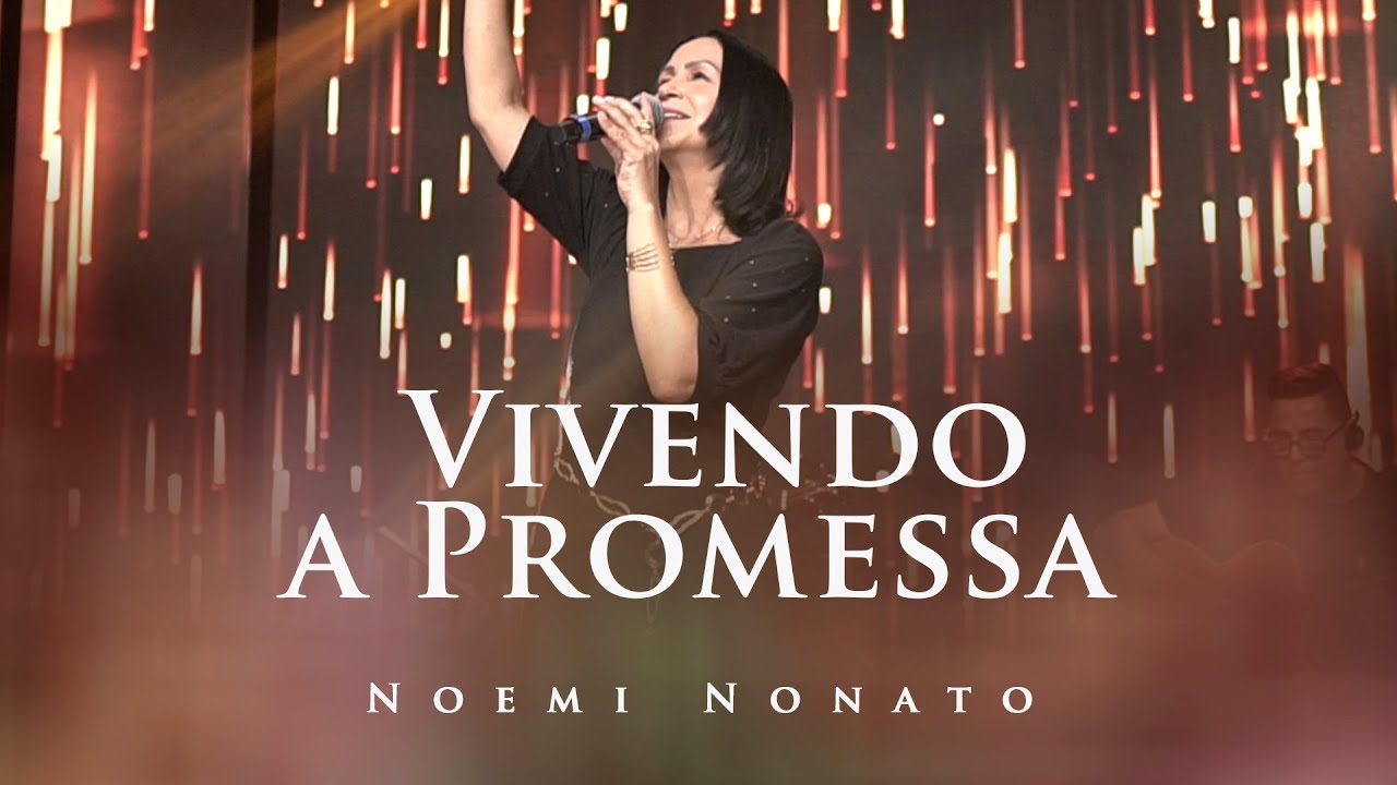 Noemi Nonato - Vivendo a Promessa (Live Acústica)
