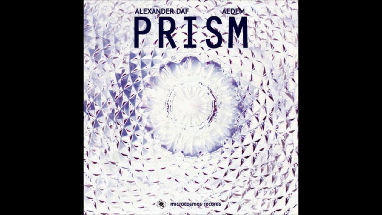 Alexander Daf & Aedem - Prism [Full Album]