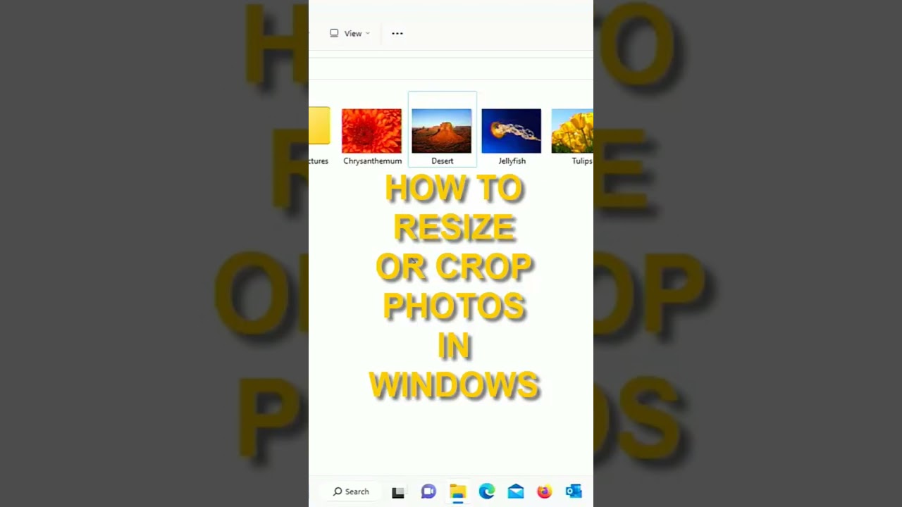 How to crop or resize photos in Windows easily!