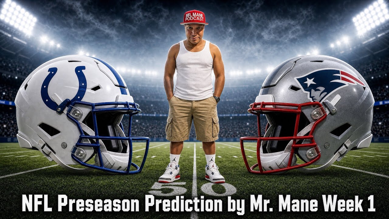 NFL Preseason Prediction by Mr. Mane Week 1