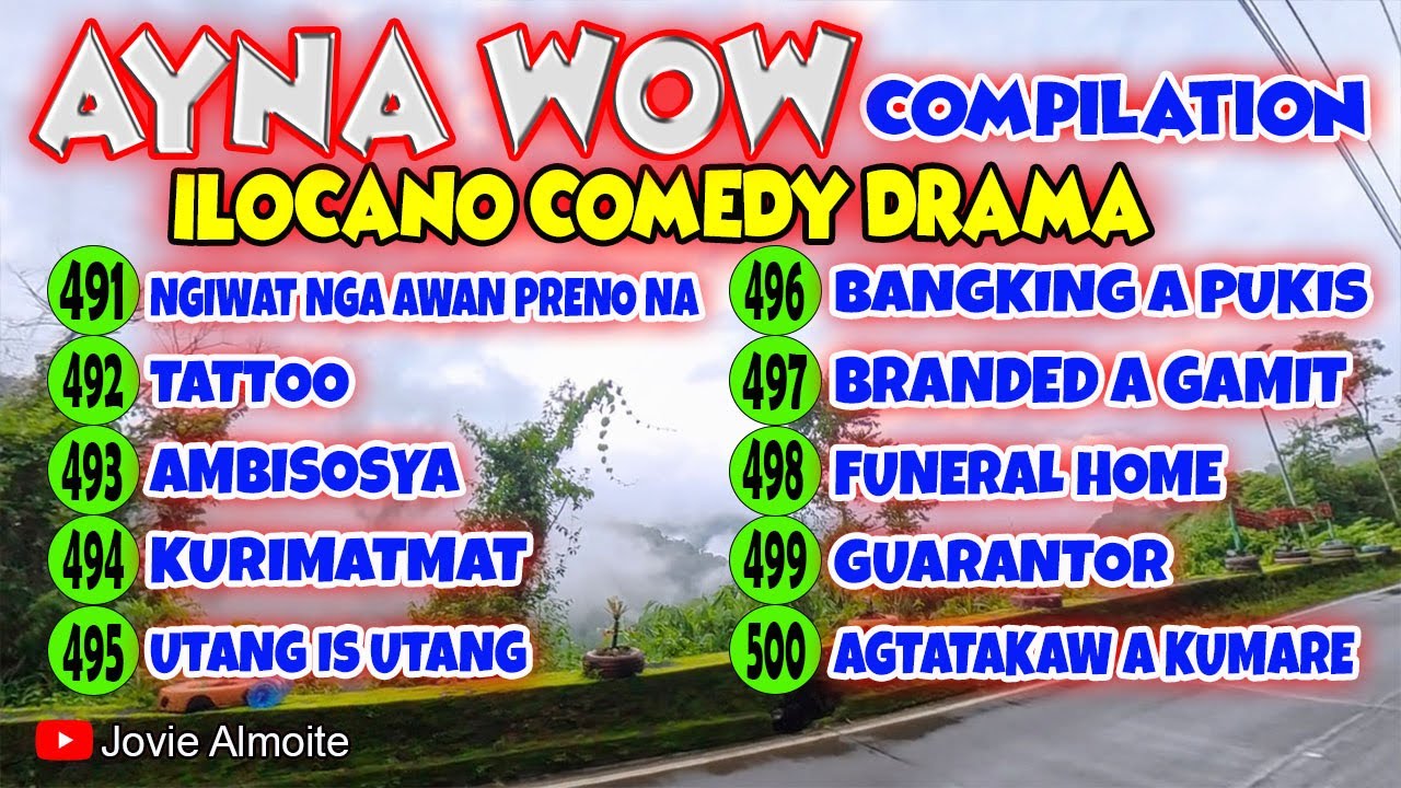 AYNA WOW COMPILATION 491-500 (10 EPISODES) | ILOCANO COMEDY DRAMA | Jovie Almoite