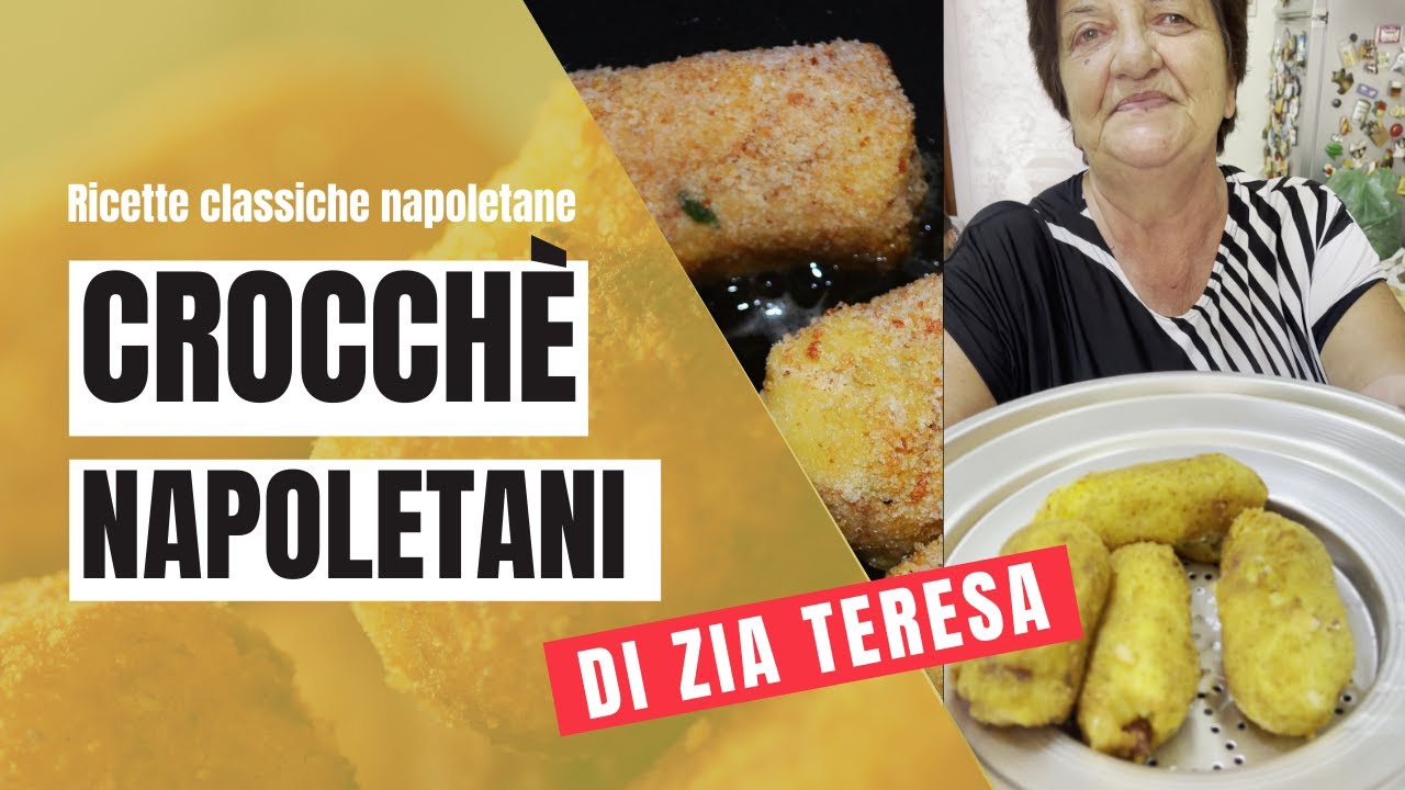 ZIA TERESA - Ricetta dei crocchè napoletani