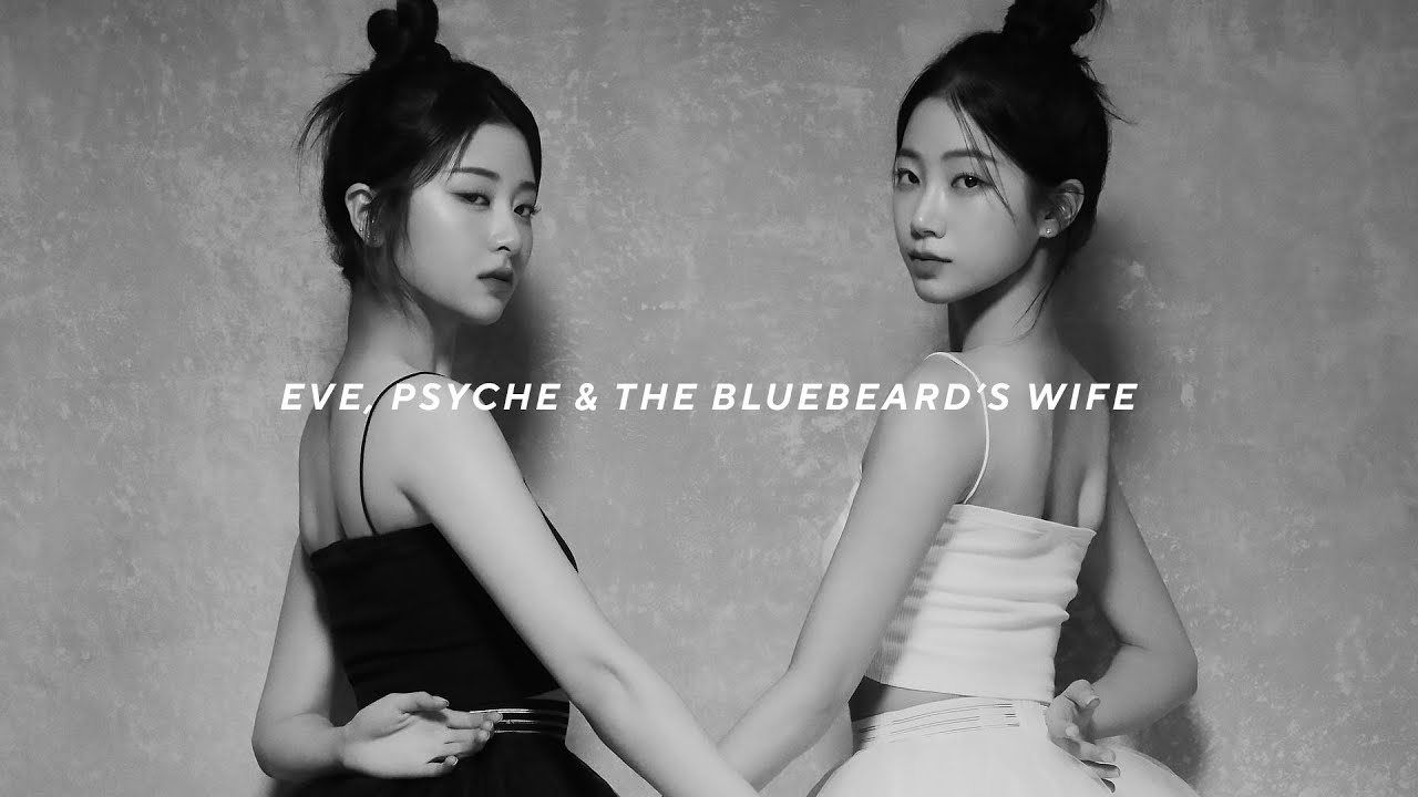 le sserafim - Eve, Psyche and Bluebeard's Wife (English ver.) (slowed + reverb)