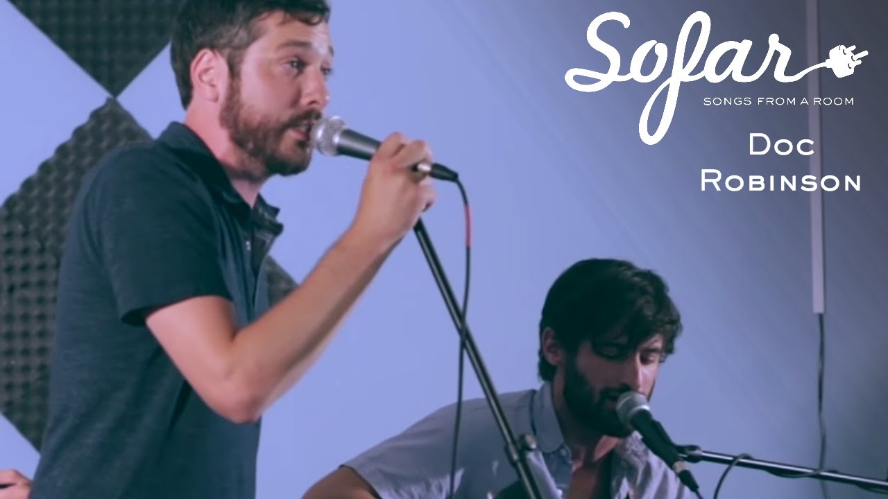 Doc Robinson - Drive Slow | Sofar Columbus
