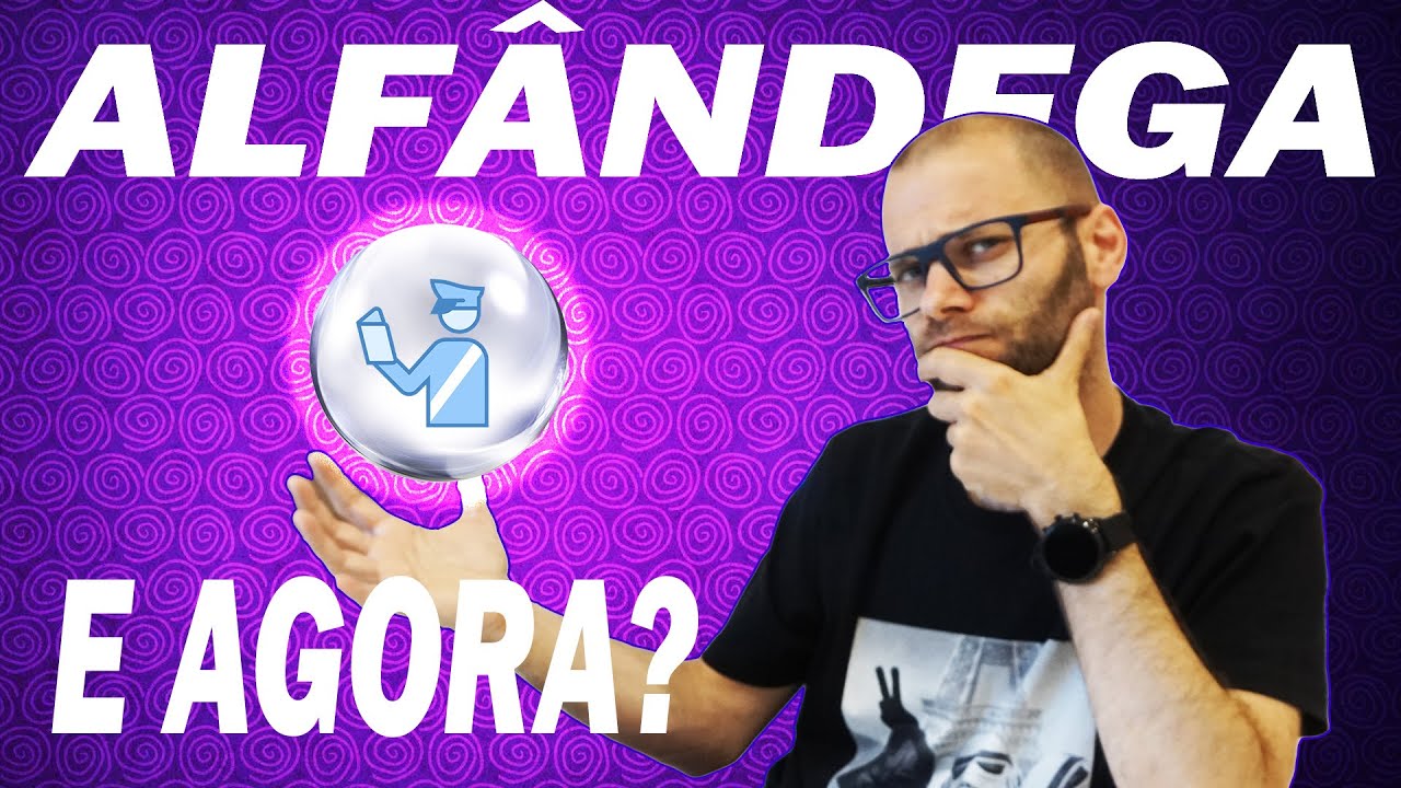 Alfandega Portugal 2021 | O que muda? Vai ser TUDO taxado pela alfandega?