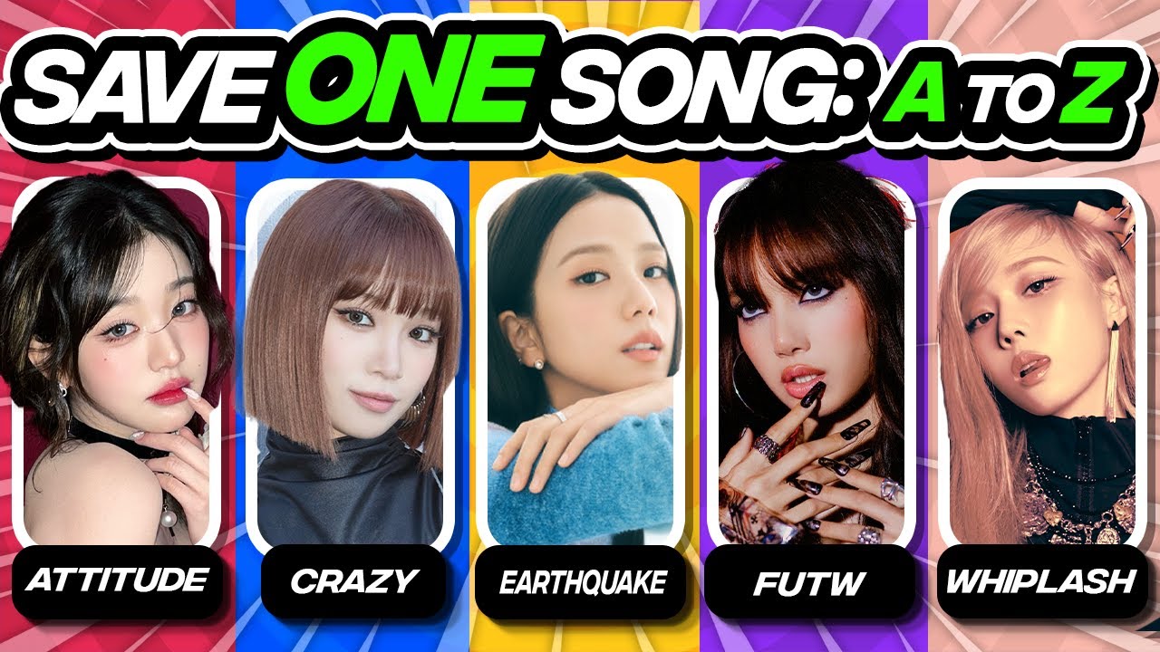 ⭐️SAVE ONE KPOP SONG FROM A TO Z | KPOP QUIZ - FUN KPOP GAMES 2025