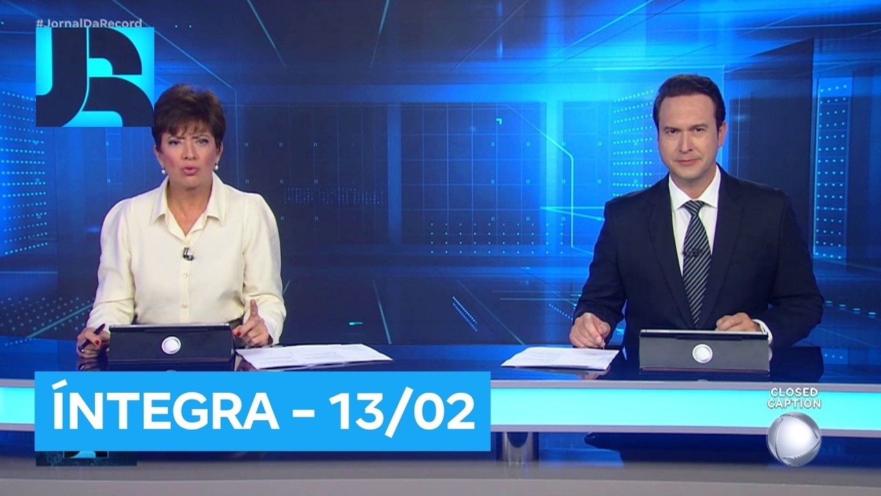 Assista à íntegra do Jornal da Record | 13/02/2026