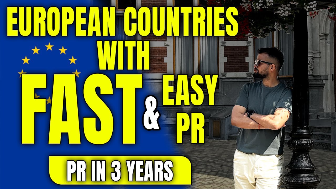 EUROPEAN🇪🇺COUNTRIES WITH FAST PR AND EASY PR OPTION||GET PR IN 3YEARS|| #workineurope #studyineurope