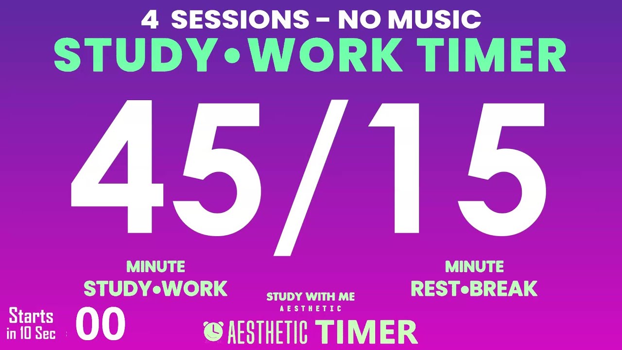 COLOR Mode, 4 Hour, 45/15 Timer, 45 Minute Study Timer, Gentle Alarm No Music | AESTHETIC TIMER
