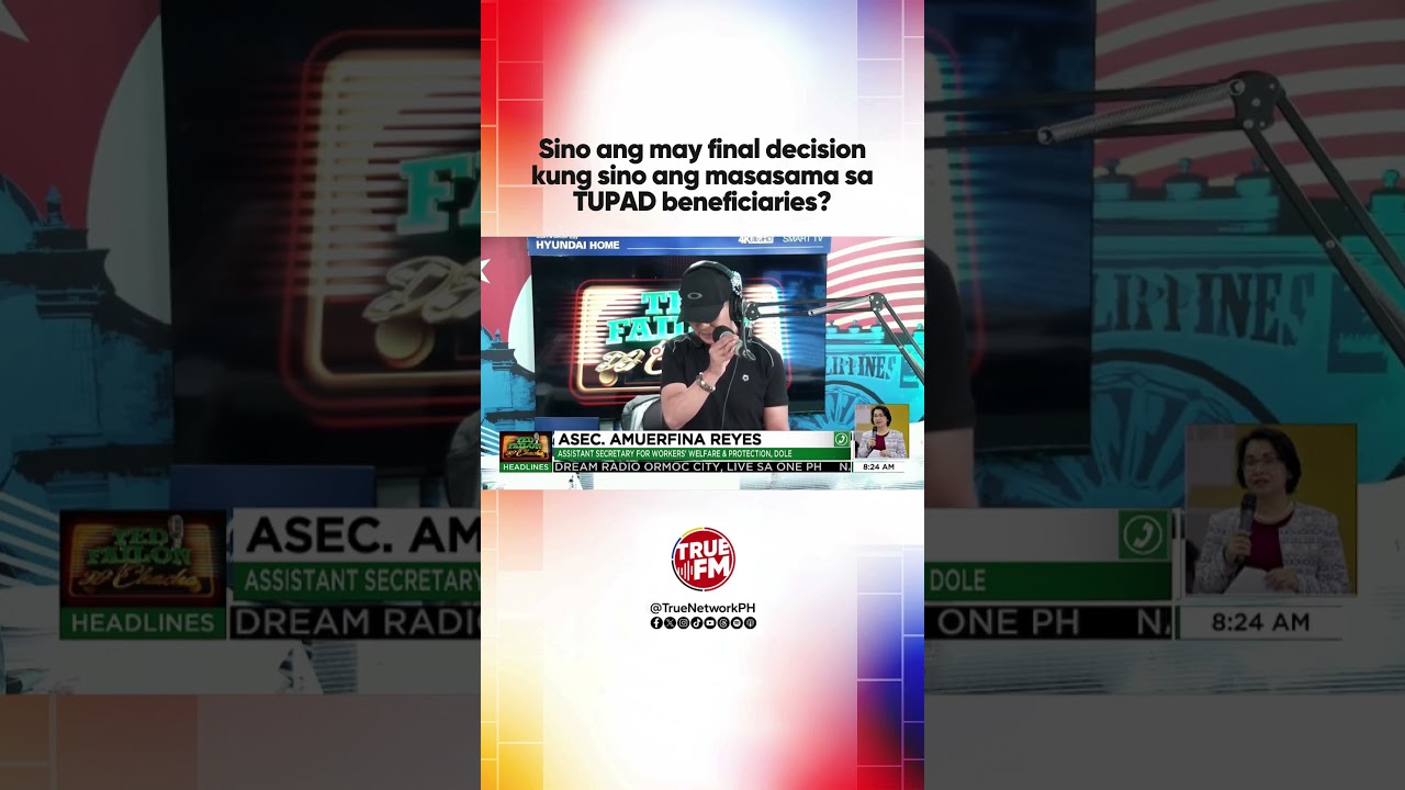 Sino ang may final decision kung sino ang masasama sa TUPAD beneficiaries? | Ted Failon & DJ Chacha