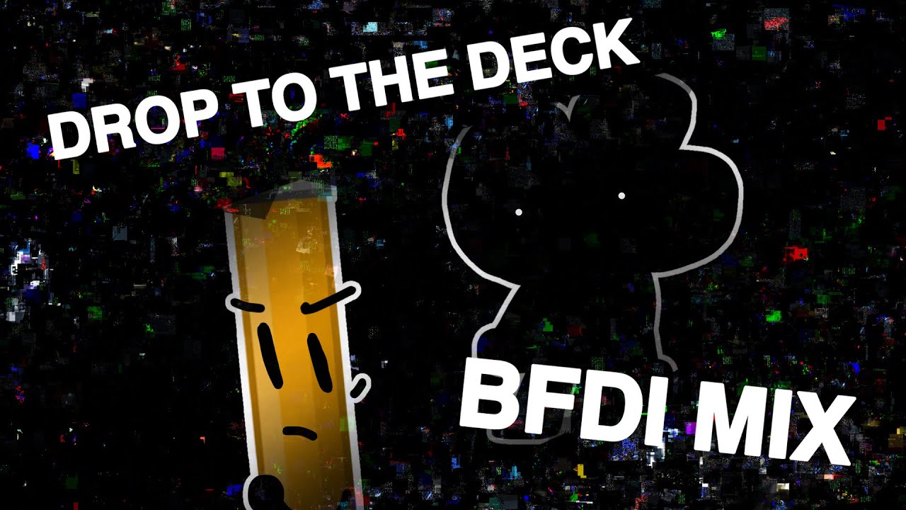 DROP TO THE DECK (BFDI MIX) |BFDI X FNF X PIBBY X SPONGEBOB| JaxonDrawz