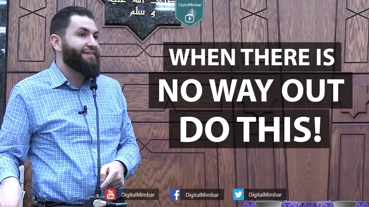 When There is NO WAY OUT DO THIS! - Majed Mahmoud