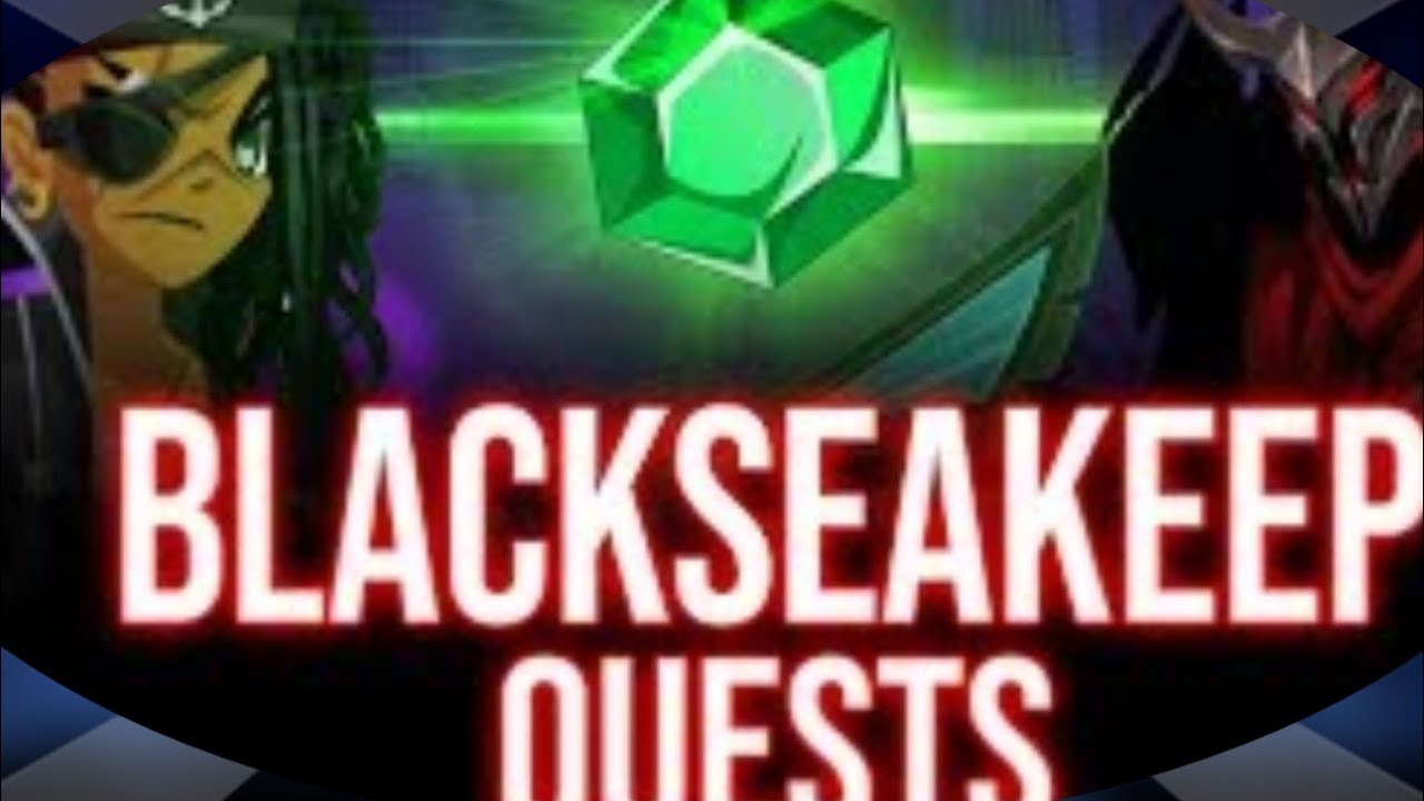 =AQW= /Join Blackseakeep FULL Quests Walkthrough! | Pirate Queen's Favor!