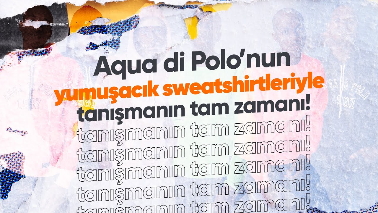 Aqua di Polo 1897 Sweatshirt Modellerinde Son Stoklar! Ge&ccedil; Kalmayın.