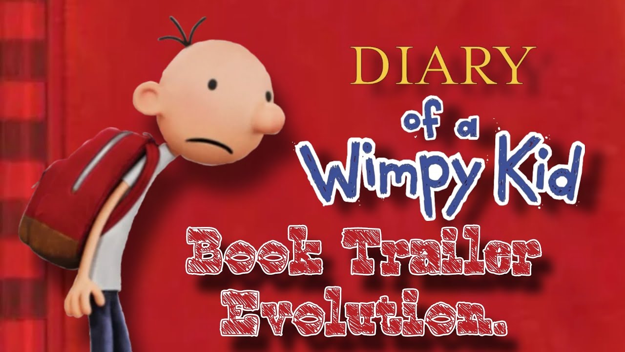 Diary Of A Wimpy Kid Book Trailer Evolution (2007-2024)