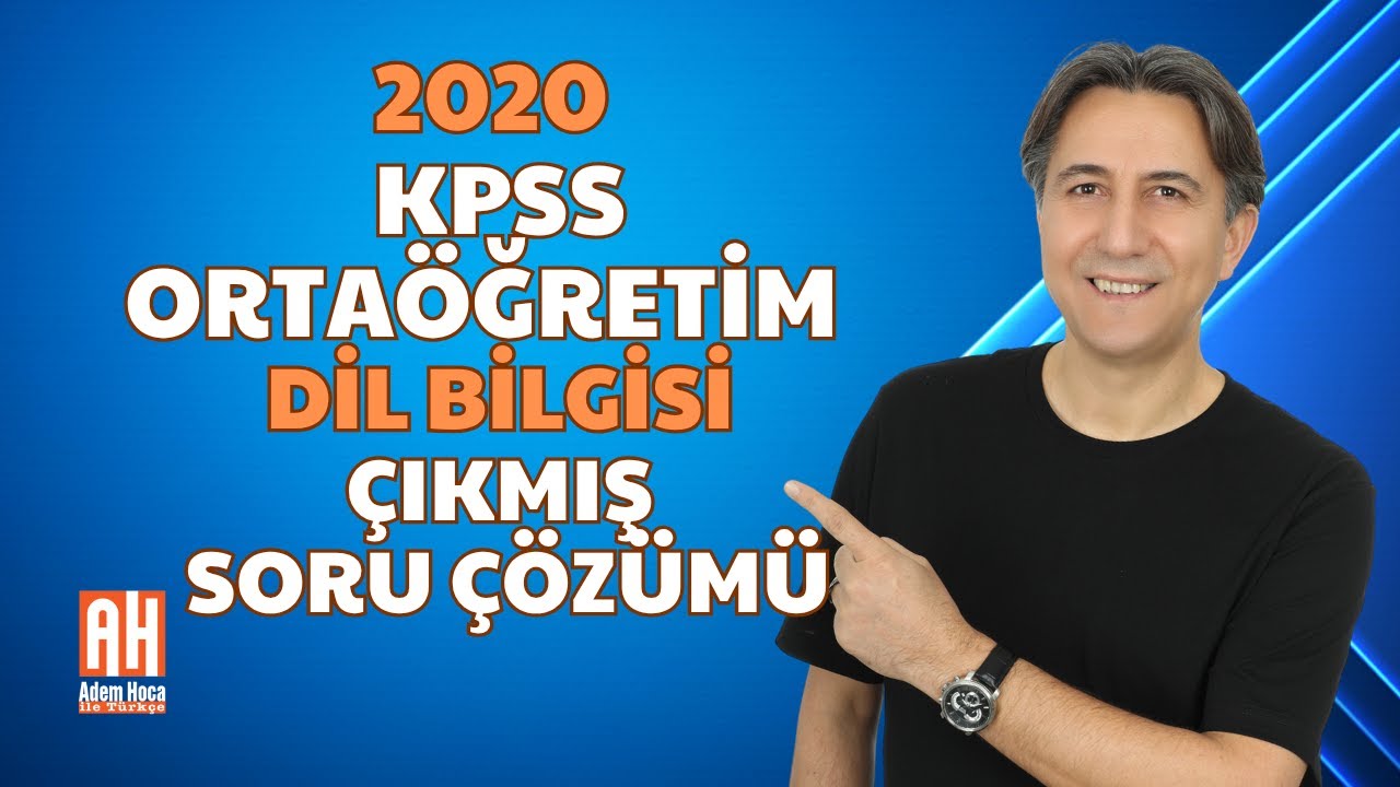 📘 2020 KPSS Ortaöğretim Türkçe | Dil Bilgisi – Çıkmış Sorular ve Çözümleri | Adem Hoca