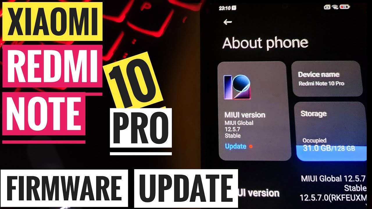 [How to] Xiaomi Redmi Note 10 PRO Firmware Update MIUI 12.5.7.0  RKFEUXM (without Android 12)