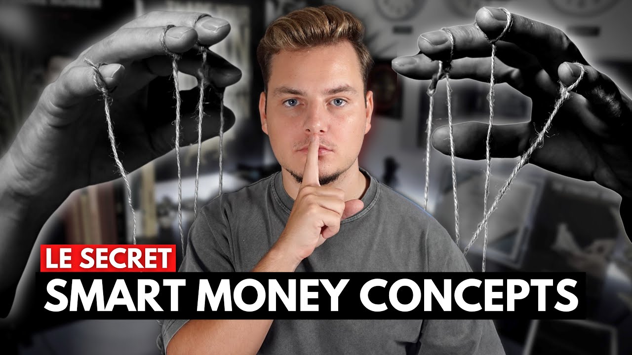 COMMENT LE SMART MONEY CONCEPT VOUS MANIPULE EN TRADING ? (SMC)