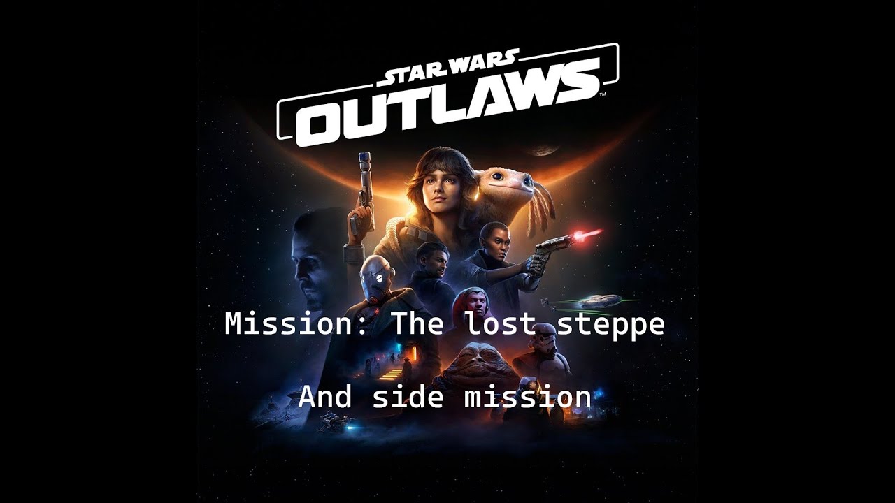 Star Wars Outlaws - The Lost Steppe mission - Hutt mission