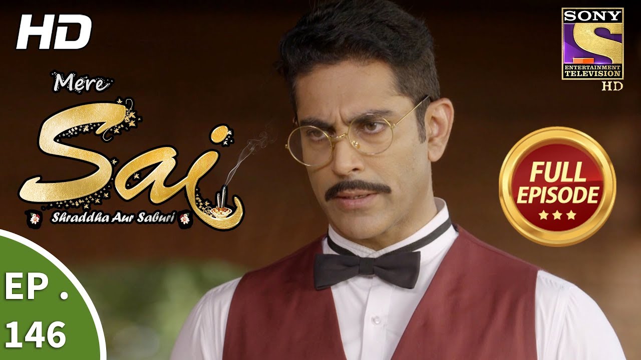 Mere Sai - Ep 146 - Full Episode - 18th  April, 2018