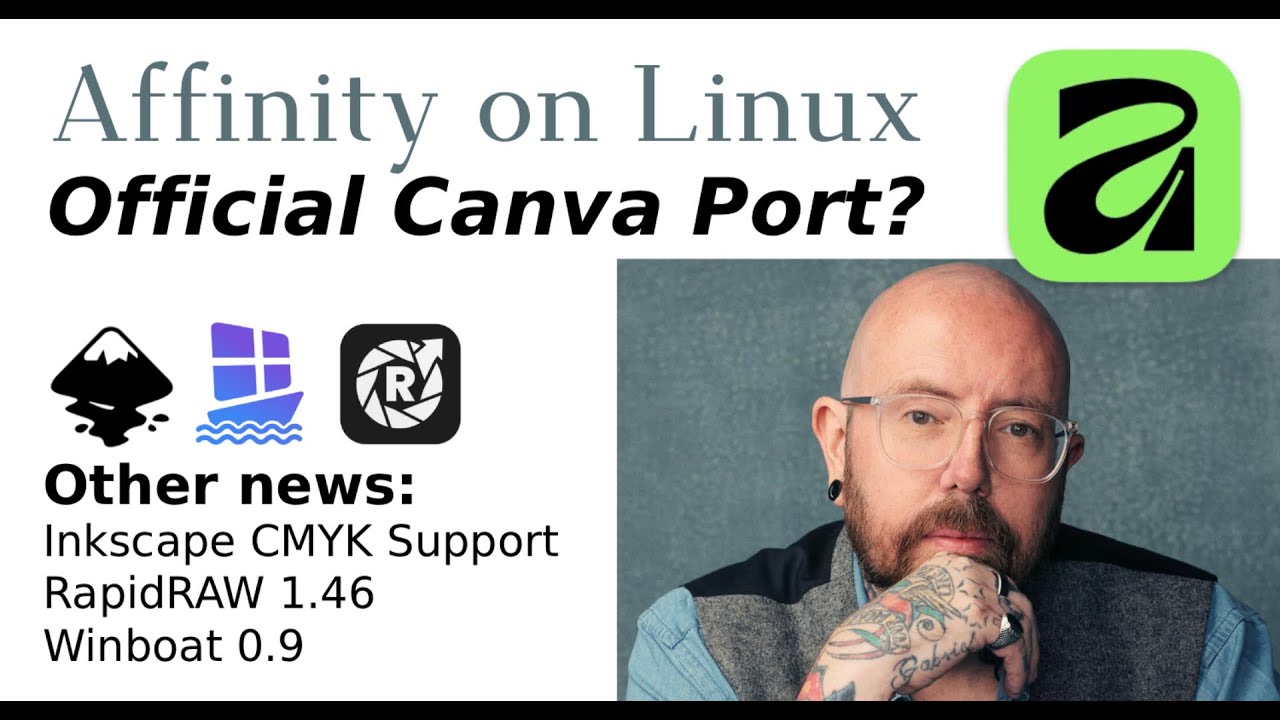 Официальный порт Affinity для Linux + другие новости (Inkscape, RapidRAW, Winboat)