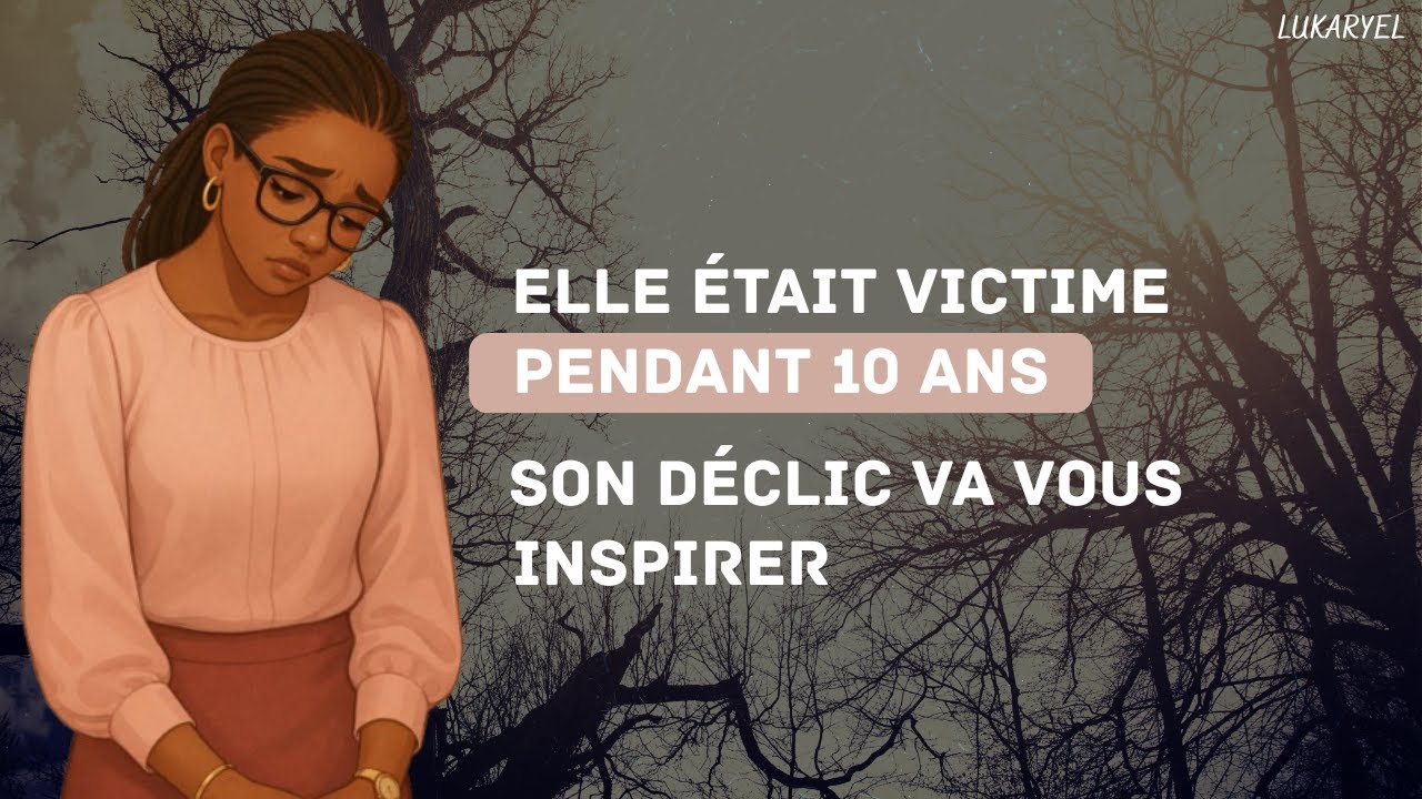 Comment Sophie a Quitté son Rôle de Victime