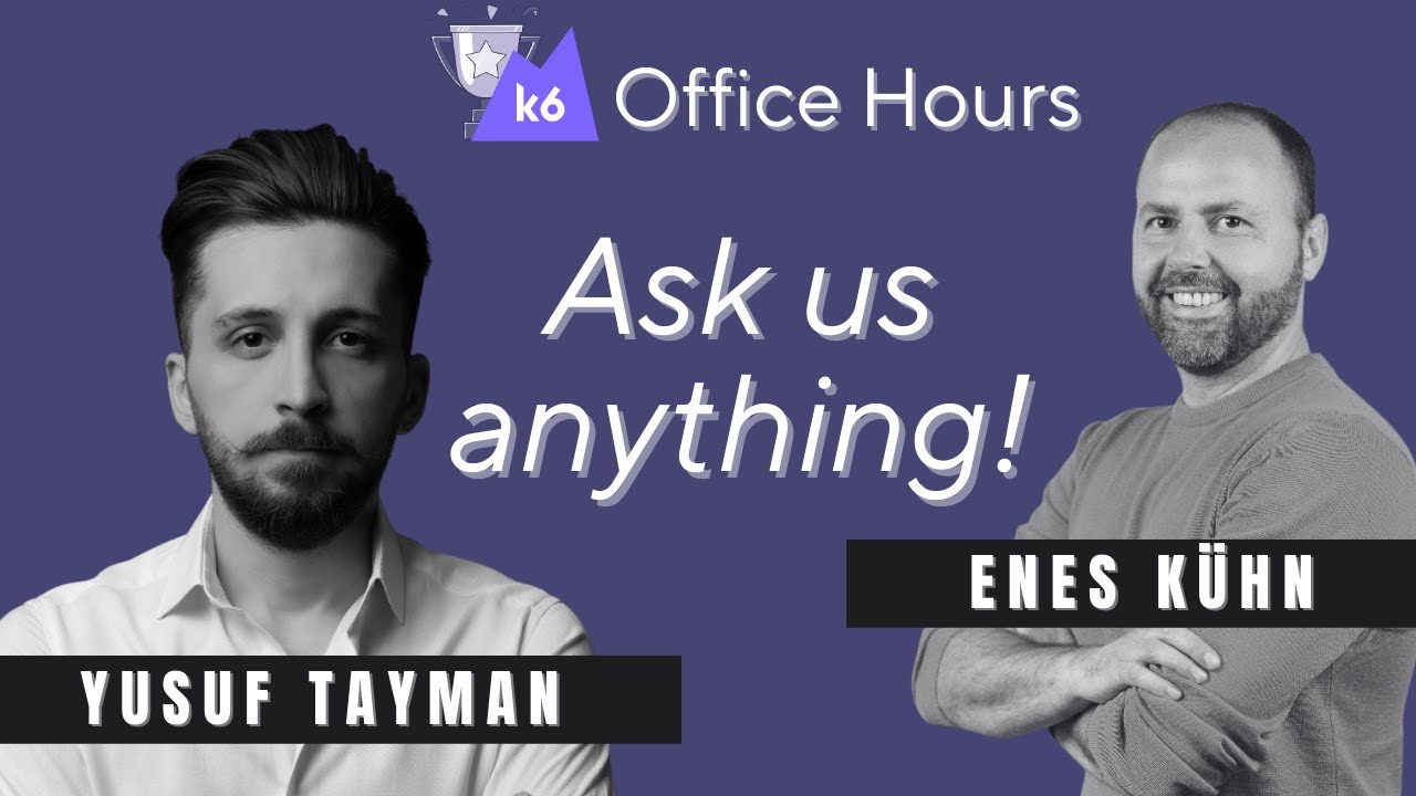 AMA with the k6 Champions (k6 Office Hours #80)