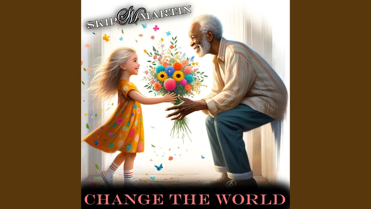 Change The World