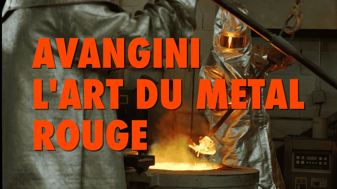 Avangini, l'art du m&eacute;tal rouge - Reportage dans une fonderie d'art