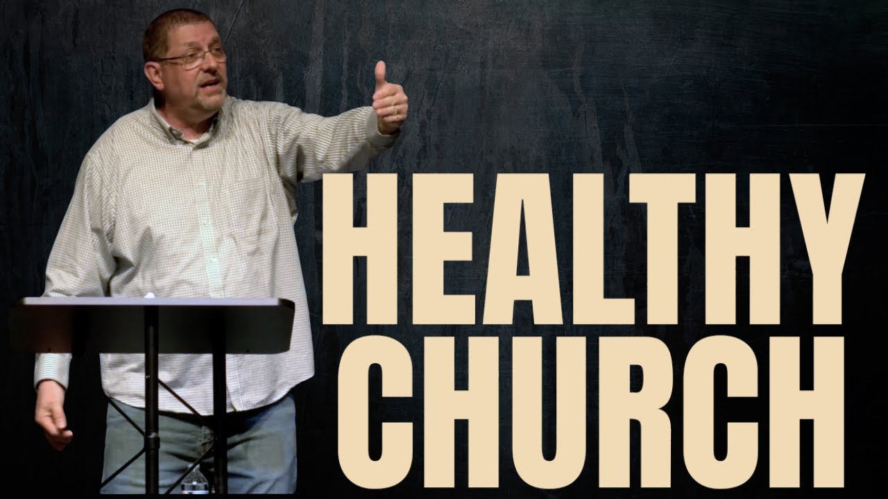 What Does A Healthy Church Look Like?