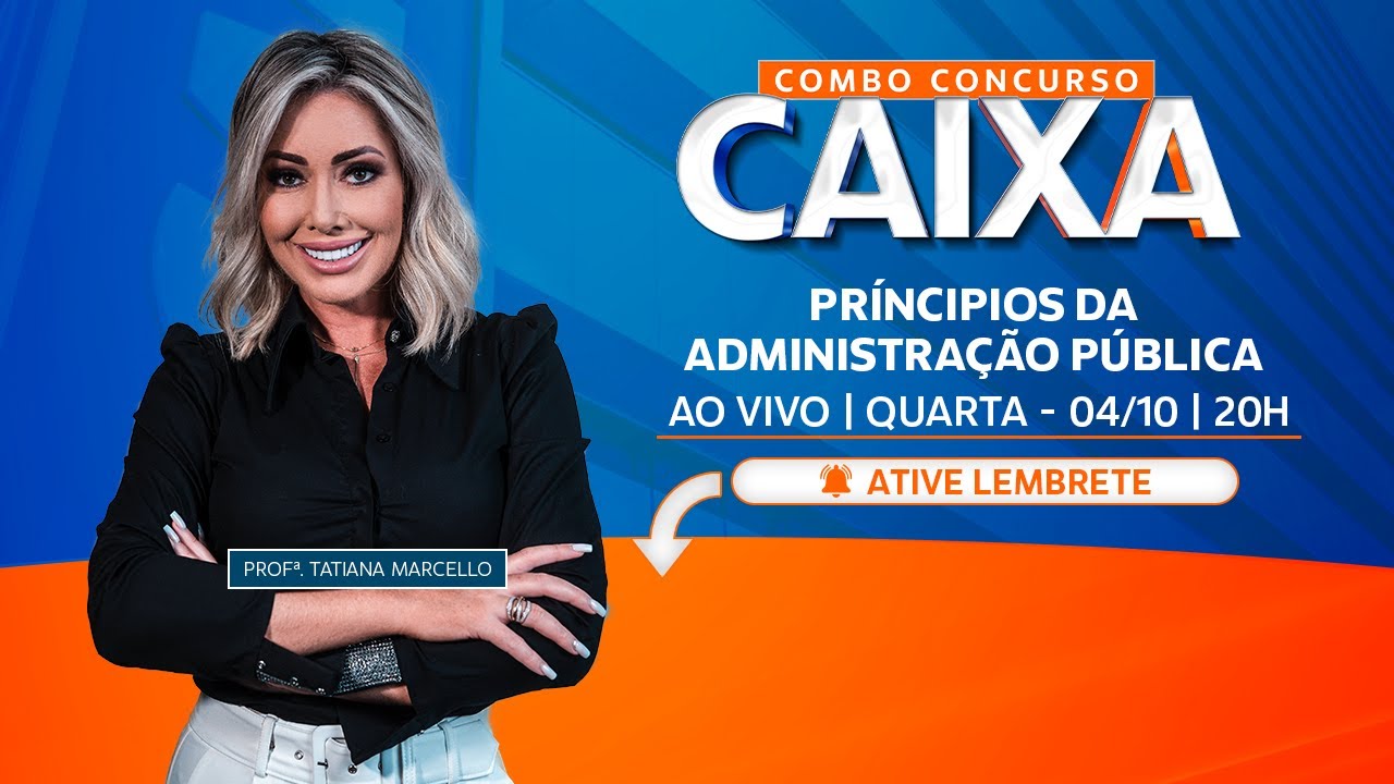 CONCURSO CAIXA: DESVENDANDO OS PRINCÍPIOS DA ADMINISTRAÇÃO PÚBLICA (LIMPE) - Concursos GG