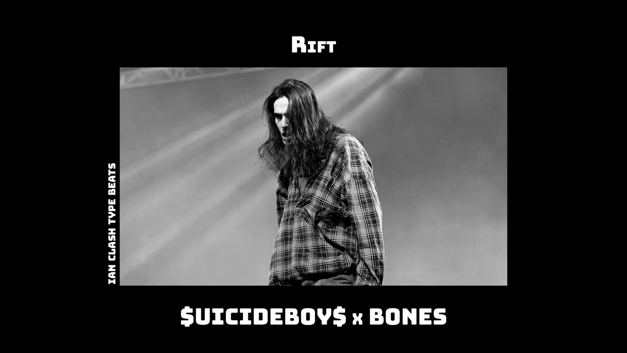[Free] $uicideboy$ x BONES Type Beat – Rift