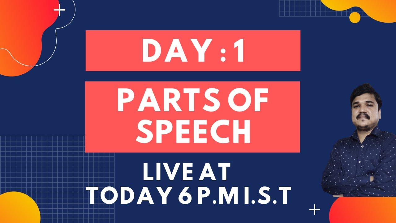 Day 1 : Parts of Speech | Live Session