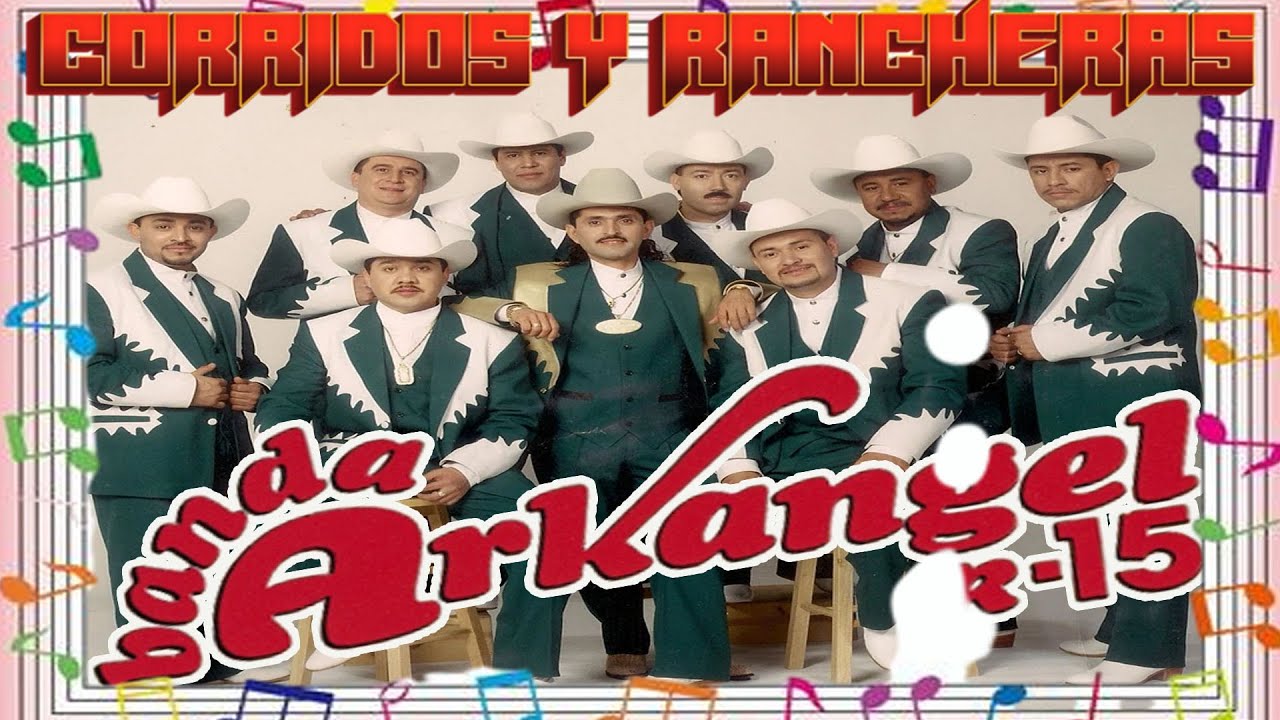 Puros Exitos De Oro ✅ Banda Arkangel R15 Los Mejores Corridos y Rancheras Mix🔊🔊🔊