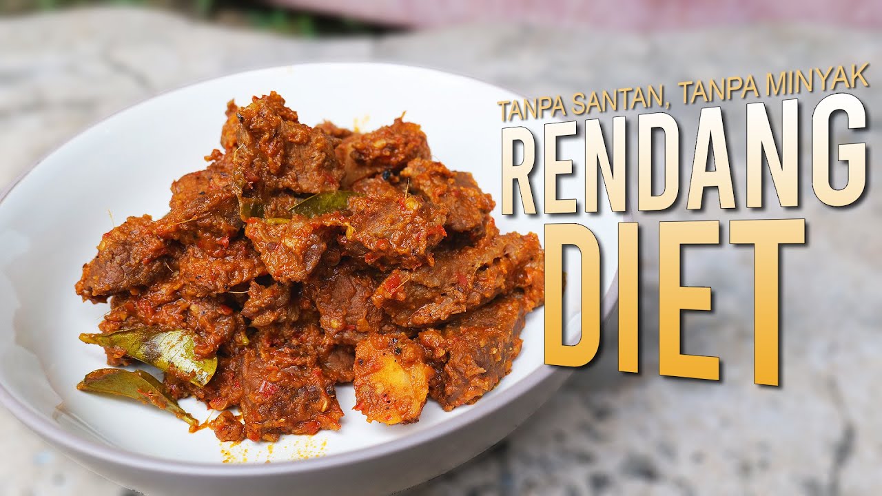 RENDANG DIET - Tanpa Minyak & Santan, Rasanya sama persis kayak pake minyak 1 liter!