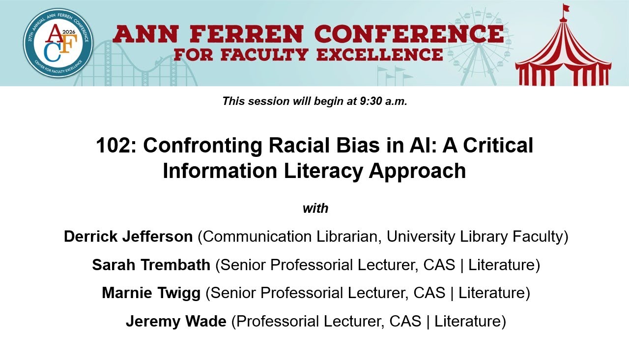 AFC 2026 Session 102: Confronting Racial Bias in AI: A Critical Information Literacy Approach