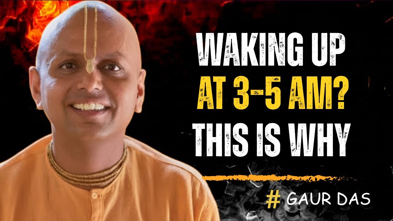 Why You Keep Waking Up Between 3AM–5AM | Spiritual Meaning You Shouldn’t Ignore | Gaur Gopal Das