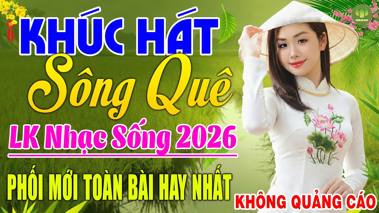 KHÚC HÁT... ➤LK Nhạc Sống Dân Ca Xứ Nghệ TOÀN BÀI HAY -Nhạc Đồng Quê Remix Mới Nhất 2025 CỰC ÊM TAI