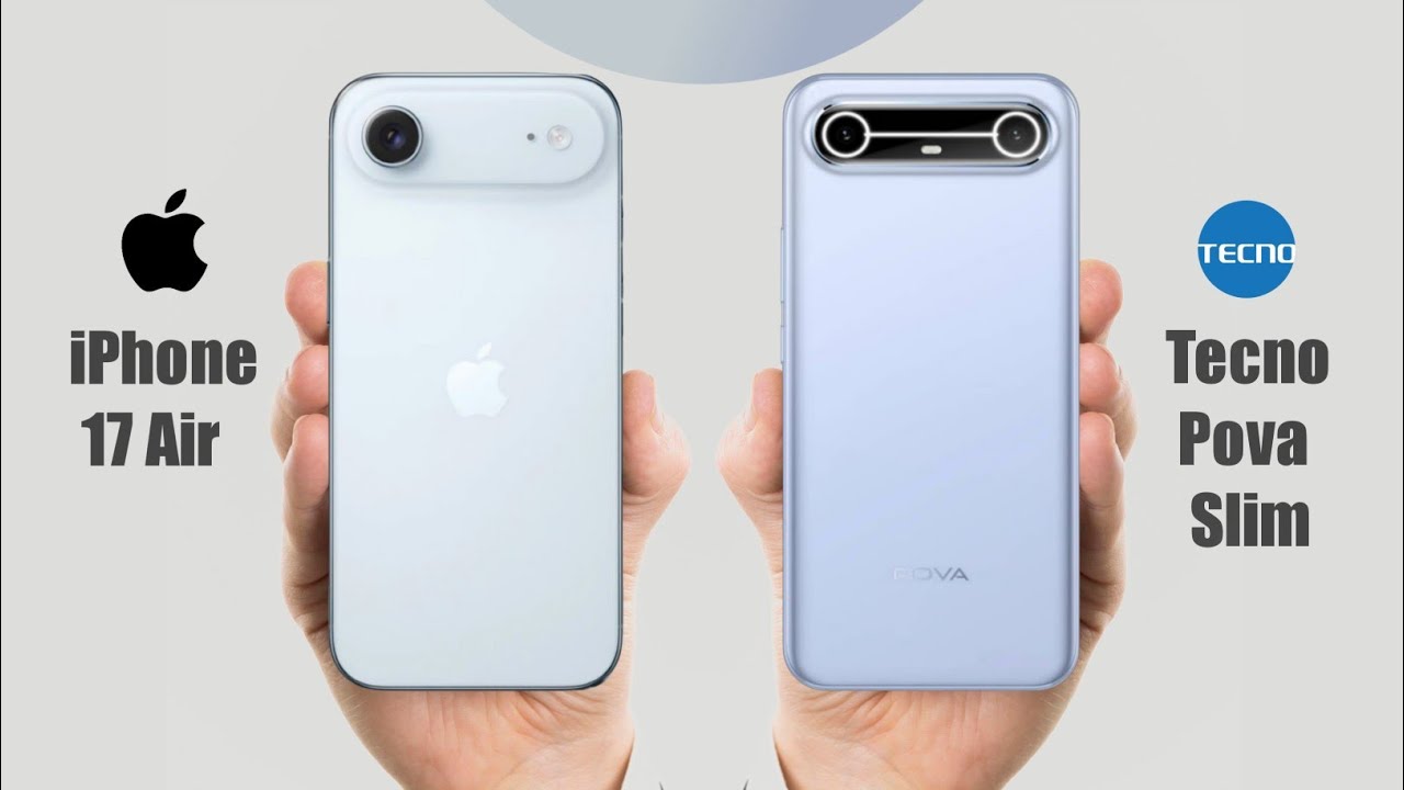 iPhone 17 Air vs Tecno Pova Slim