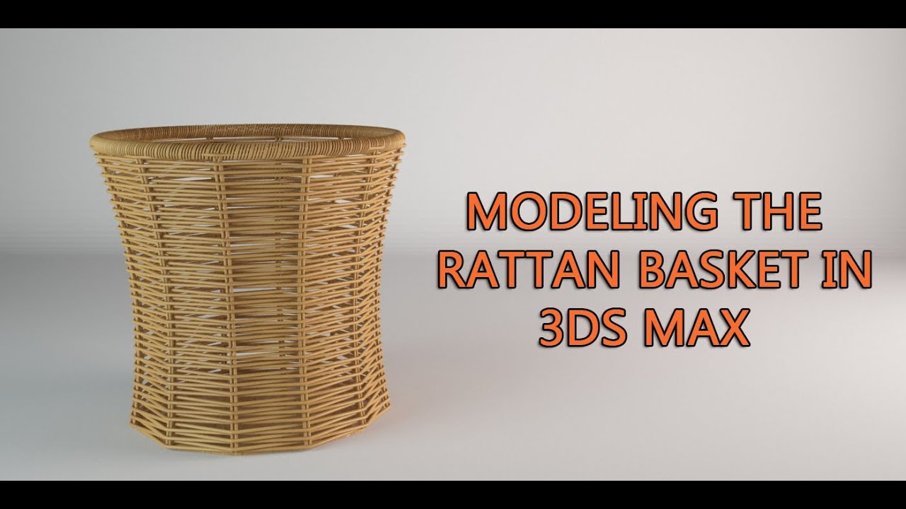 Моделирование ротанговой корзины в 3ds Max