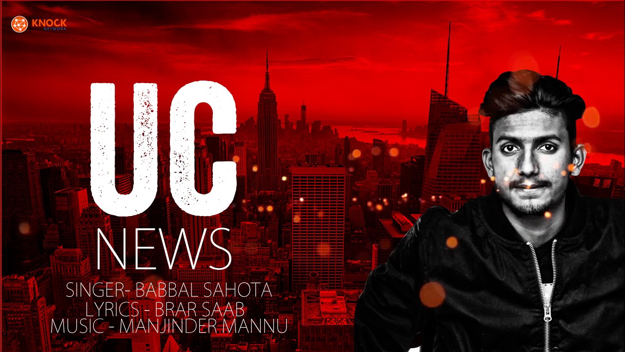 U C News (Audio Song) | Babbal Sahota | Manjinder Mannu | Latest Punjabi Song 2018