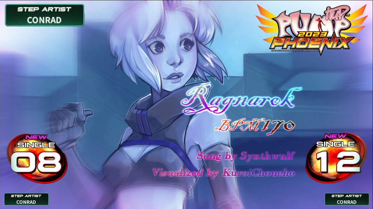 [PUMP IT UP PHOENIX] Ragnarok(라그나로크) S8 & S12 (pre S7 & S11 / Phoenix Modified ver.)